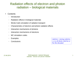 Radiation effects of electron and photon