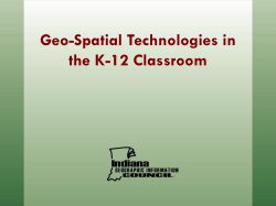 Geo-Spatial Technologies in the K