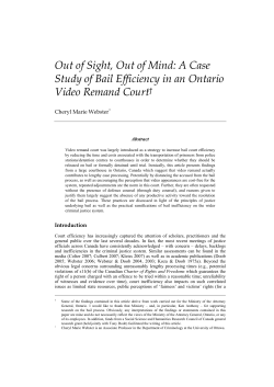 Out of Sight, Out of Mind: A Case Study of Bail Efficiency in