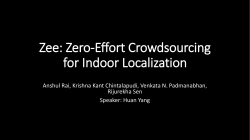 Zee: Zero-Effort Crowdsourcing for Indoor Localization