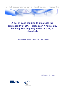 A set of case studies to illustrate the applicability of DART (Decision