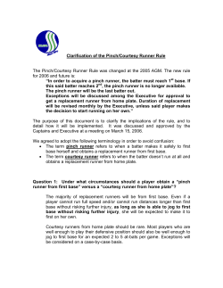 Clarification of the Pinch/Courtesy Runner Rule