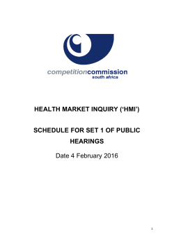 HEALTH MARKET INQUIRY (`HMI`) SCHEDULE FOR SET 1 OF