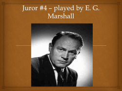 Juror #4 * played by EG Marshall