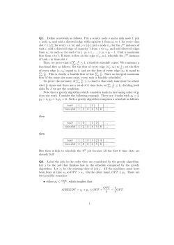 Q1. Define a network as follows. Put a source node s and a sink