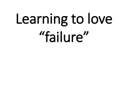 PM02 - Learning to love failure