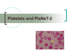 Platelets and PlaNeT-2