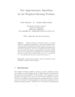 New Approximation Algorithms for the Weighted Matching Problem.