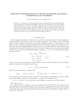 DIFFUSION APPROXIMATIONS OF LINEAR TRANSPORT
