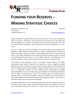 FUNDING YOUR RESERVES - MAKING STRATEGIC CHOICES