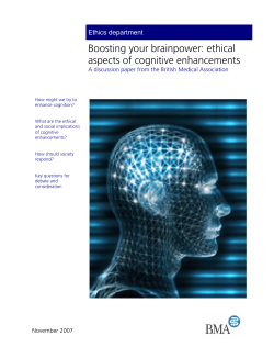Boosting your brainpower: ethical aspects of cognitive enhancements