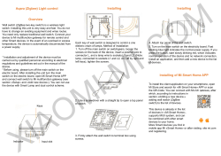 Aqara (Zigbee) Light control Overview Installing Installing Installing