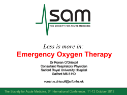 Oxygen: Friend or Foe? - Society for Acute Medicine