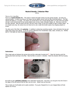 Neutral Density / Polarizer filter www.eyeofmine.com/gopro/hd