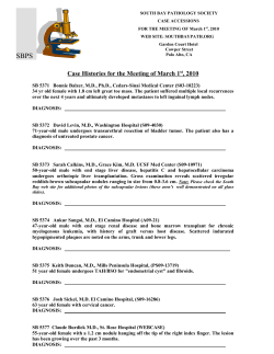 Case Histories for the Meeting of Monday, August 6, 2007