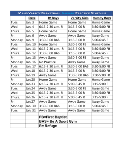 Date JV Boys Varsity Girls Varsity Boys Tues. Jan. 3 Home Game