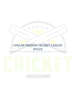 CANLAN INDOOR CRICKET LEAGUE RULES