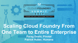 Scaling Cloud Foundry From One Team to Entire Enterprise