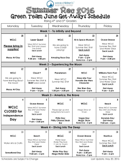 Green Team June Get-Aways Schedule