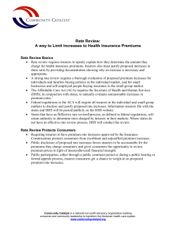 May 18, 2011 Rate Review: A Way to Limit Increases to Health