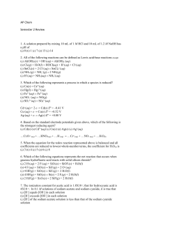 AP Chem Semester 2 Review 1. A solution prepared by mixing 10