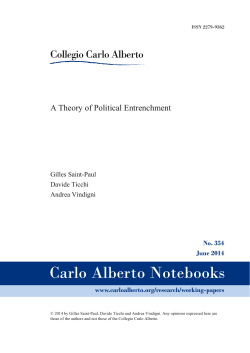 A Theory of Political Entrenchment
