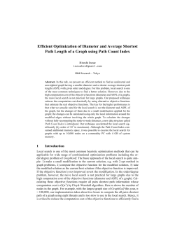 Efficient Optimization of Diameter and Average Shortest Path Length