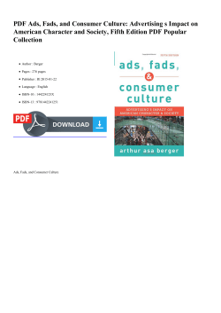 PDF Ads, Fads, and Consumer Culture: Advertising s
