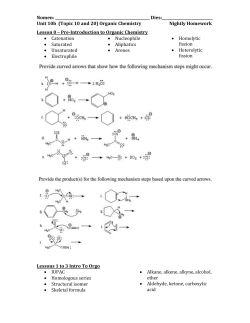Nomen: Dies: Unit 10b (Topic 10 and 20) Organic Chemistry Nightly