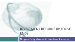 Session 16 - Investment Returns III (Loose Ends)