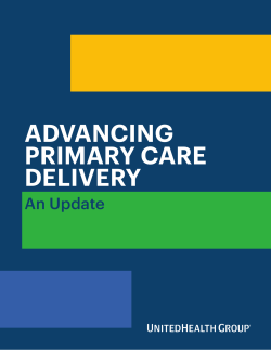 Advancing Primary Care Delivery: An Update