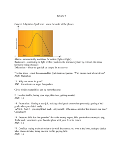 Review 4 General Adaptation Syndrome: know the order of the