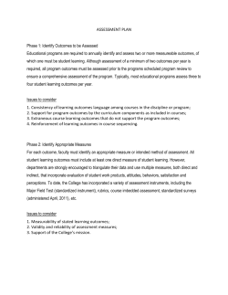 ASSESSMENT PLAN Phase 1: Identify Outcomes to be Assessed