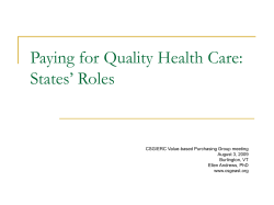 Paying for Quality Health Care: States` Roles
