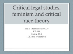 Critical legal studies, feminism and critical race theory