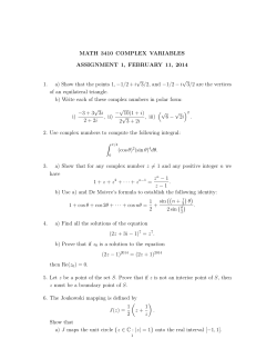 MATH 3410 COMPLEX VARIABLES ASSIGNMENT 1, FEBRUARY