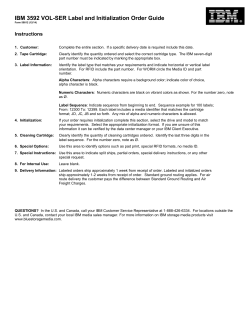 IBM 3592 VOL-SER Label and Initialization Order Guide