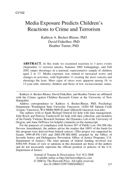 Media Exposure Predicts Children`s Reactions to Crime and Terrorism