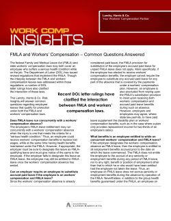 FMLA and Workers` Compensation &ndash; Common Questions Answered