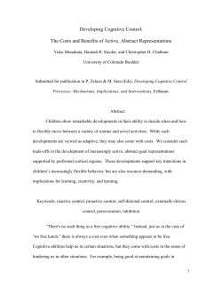 Developing Cognitive Control: The Costs and
