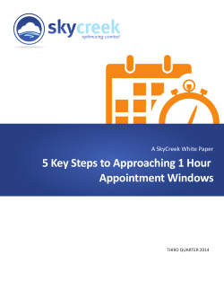 5 Key Steps to Approaching 1 Hour Appointment Windows