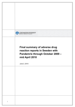 Final summary of adverse drug reaction reports in Sweden with