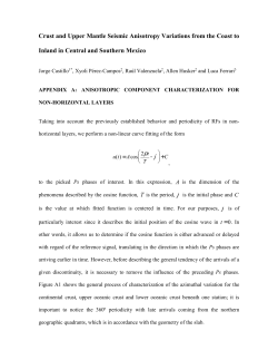 Crust and Upper Mantle Seismic Anisotropy Variations from the