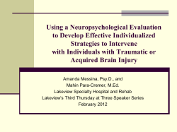Using a Neuropsychological Evaluation to Develop Effective