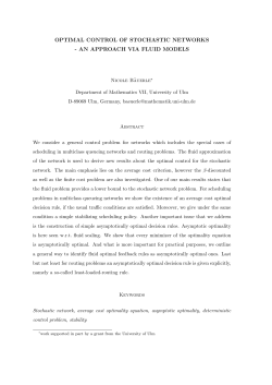OPTIMAL CONTROL OF STOCHASTIC NETWORKS