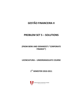 gest&atilde;o financeira ii problem set 5 &ndash; solutions