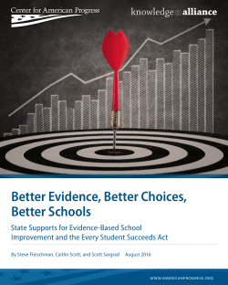 Better Evidence, Better Choices, Better Schools