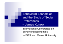 Behavioral Economics and the Study of Social Preferences