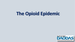 The Opioid Epidemic