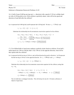 Physics IH Mr. Tiesler Solutions to Momentum Homework Problems